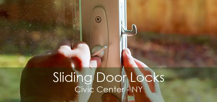 Sliding Door Locks Civic Center - NY