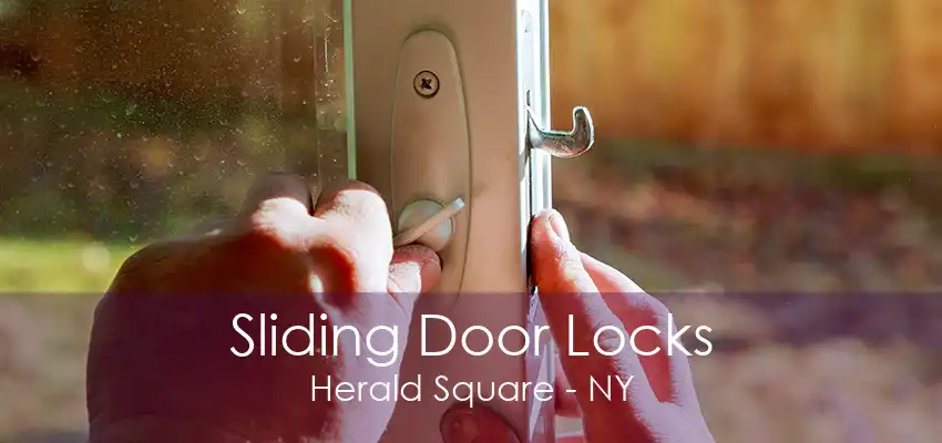 Sliding Door Locks Herald Square - NY