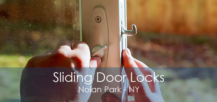 Sliding Door Locks Nolan Park - NY