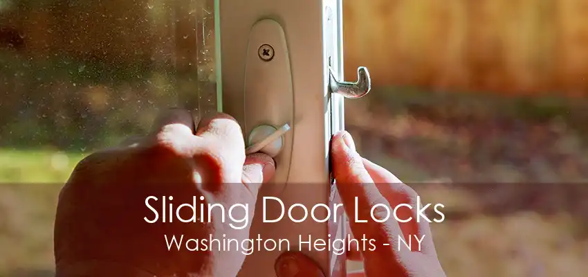 Sliding Door Locks Washington Heights - NY