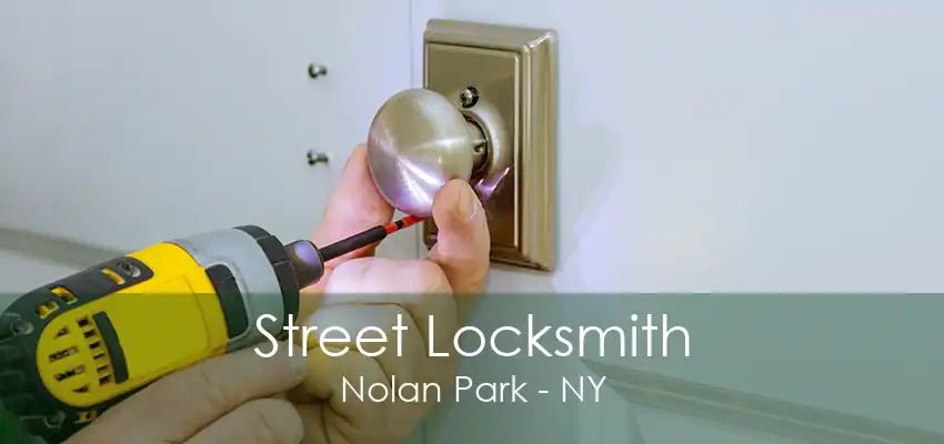 Street Locksmith Nolan Park - NY