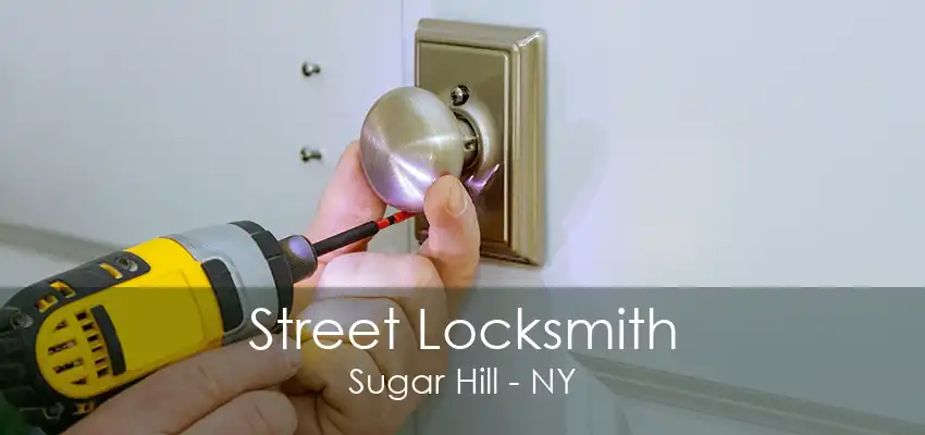 Street Locksmith Sugar Hill - NY