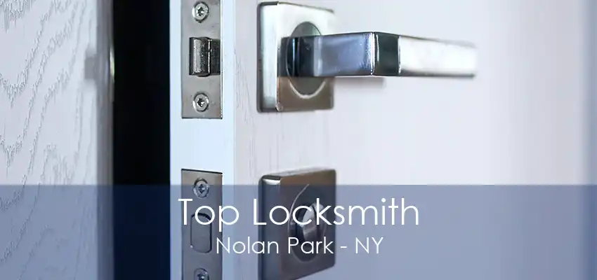 Top Locksmith Nolan Park - NY