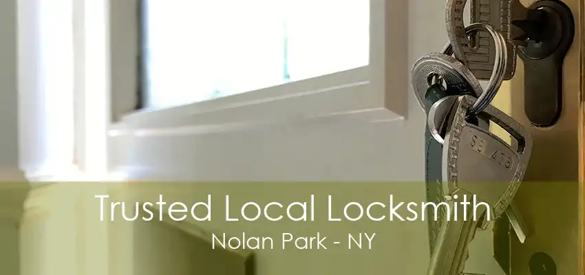 Trusted Local Locksmith Nolan Park - NY