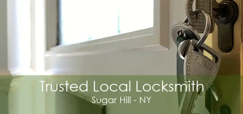 Trusted Local Locksmith Sugar Hill - NY