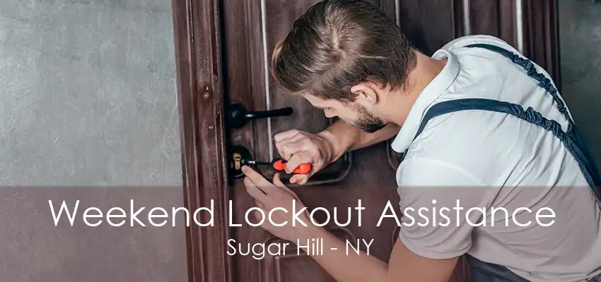 Weekend Lockout Assistance Sugar Hill - NY