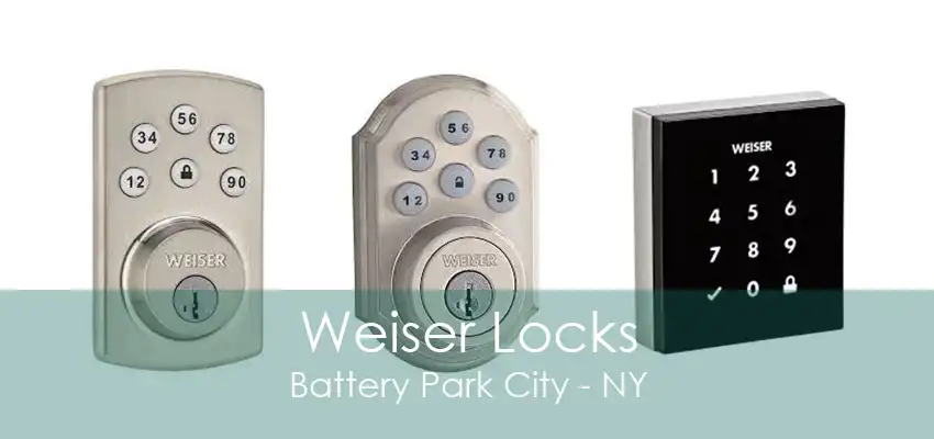 Weiser Locks Battery Park City - NY