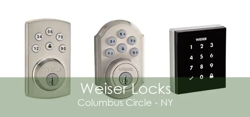 Weiser Locks Columbus Circle - NY