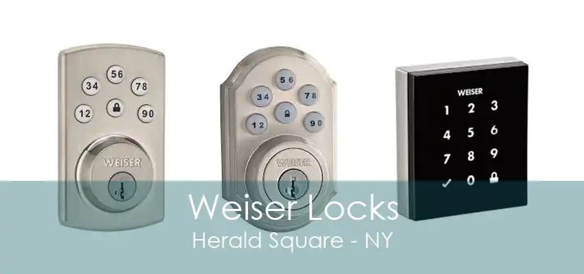 Weiser Locks Herald Square - NY