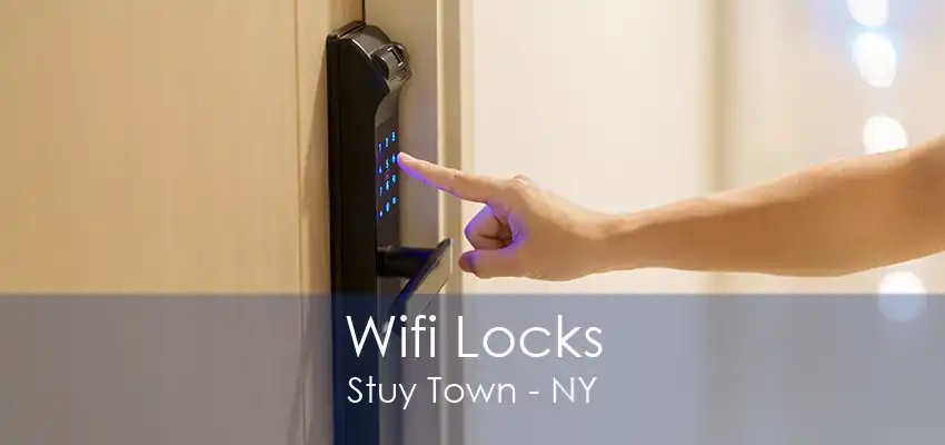 Wifi Locks Stuy Town - NY