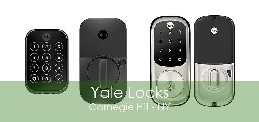 Yale Locks Carnegie Hill - NY