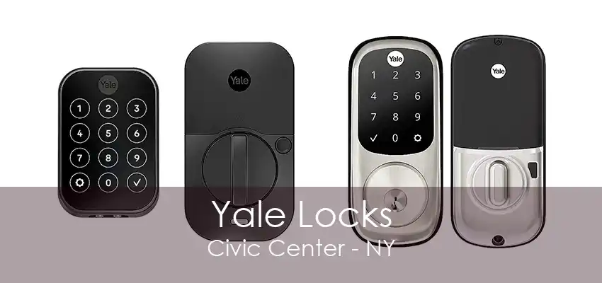 Yale Locks Civic Center - NY