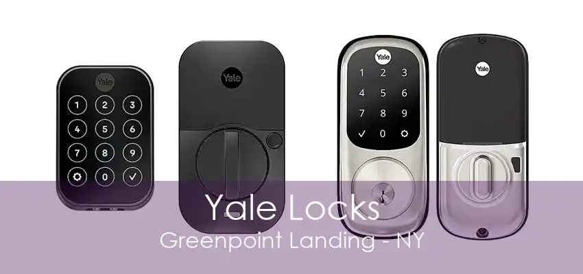 Yale Locks Greenpoint Landing - NY