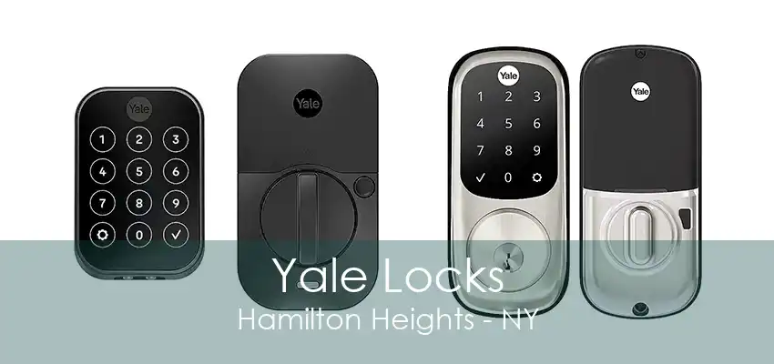 Yale Locks Hamilton Heights - NY