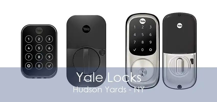 Yale Locks Hudson Yards - NY